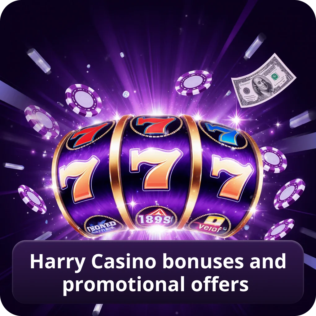 Harry Casino Bonuses and Promotional Offers bonus guide Harry Casino Bonuses and Promotional Offers